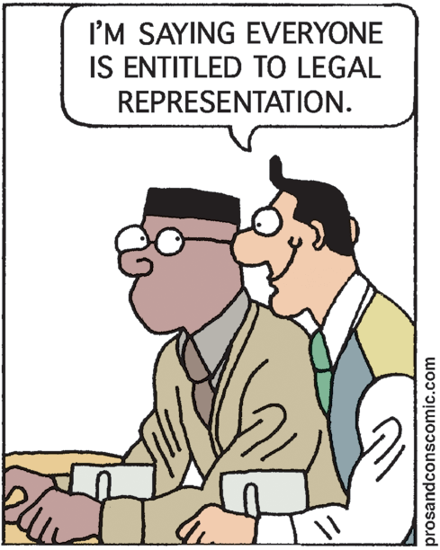 Parallel OCR: I'M SAYING EVERYONE IS ENTITLED TO LEGAL REPRESENTATION. prosandconscomic.com I'M SAYING EVERYONE IS ENTITLED TO LEGAL REPRESENTATION. prosandconscomic.com