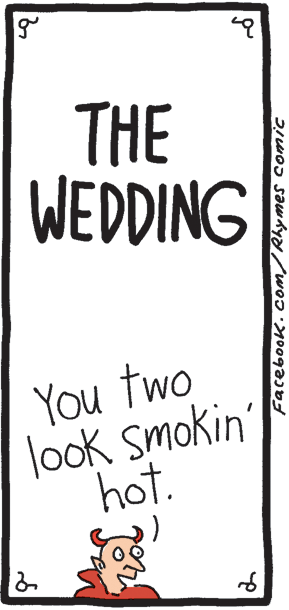 Rectangle OCR: THE WEDDING You two look smokin hot. THE WEDDING You two look smokin hot.