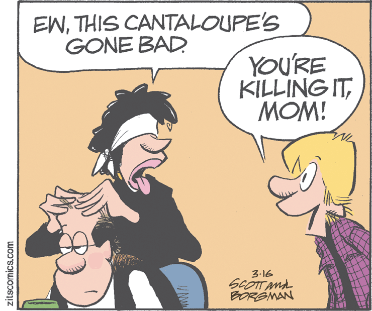 Interaction OCR: EWTHIS CANTALOUPE'S GONE BAD YOU'RE KILLING ITMOM! 3-16 SCOTTAMA BORGNAN zitscomics.com EWTHIS CANTALOUPE'S GONE BAD YOU'RE KILLING ITMOM! 3-16 SCOTTAMA BORGNAN zitscomics.com