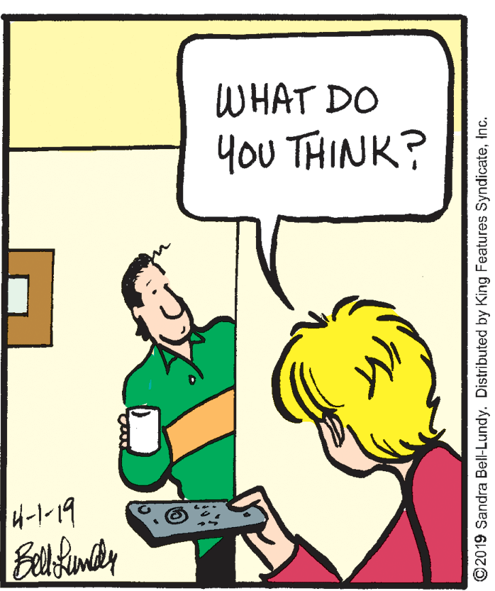 Font OCR: WHAT DO you THINK? 4-1-19 ©2019 Sandra Bell-Lundy. Distributed by King Features SyndicateInc. WHAT DO you THINK? 4-1-19 ©2019 Sandra Bell-Lundy. Distributed by King Features Syndicate