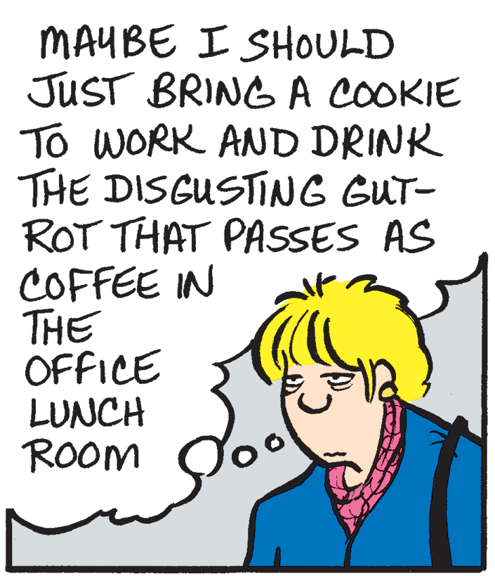 Gesture OCR: MAYBE I SHOULD JUST BRING A COOKIE To WORK AND DRINK THE DISGUSTING GUT- ROT THAT PASSES AS COFFEE IN THE OFFICE LUNCH ROOM MAYBE I SHOULD JUST BRING A COOKIE To WORK AND DRINK THE DISGUSTING GUT- ROT THAT PASSES AS COFFEE IN THE OFFICE LUNCH ROOM