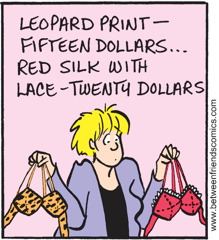 Thumb OCR: LEOPARD PRINT- FIFTEEN DOLLARS... RED SILK WI TH LACE -TWENTY DOLLARS www.betweenfriendscomics.com LEOPARD PRINT- FIFTEEN DOLLARS... RED SILK WI TH LACE -TWENTY DOLLARS www.betweenfriendscomics.com