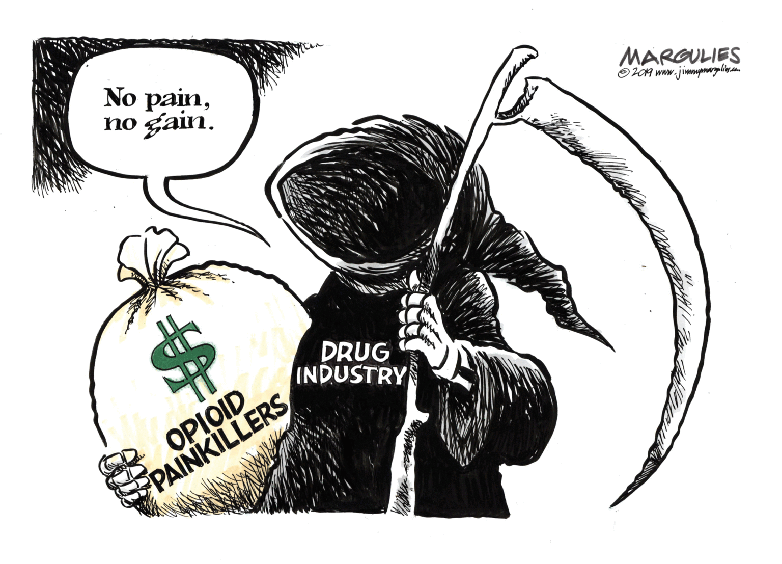Illustration OCR: No painno gain. MARGULIES OZOA www.jinmynargeliescom DRUG INDUSTRY OPIOID PAINKILLERS No painno gain. MARGULIES OZOA www.jinmynargeliescom DRUG INDUSTRY OPIOID PAINKILLERS