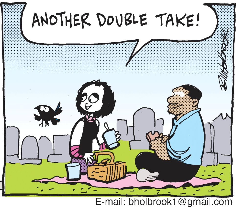 Pleased OCR: ANOTHER DOUBLE TAKE! E-mail: bholbrook1@gmail.com ANOTHER DOUBLE TAKE! E-mail: bholbrook1@gmail.com