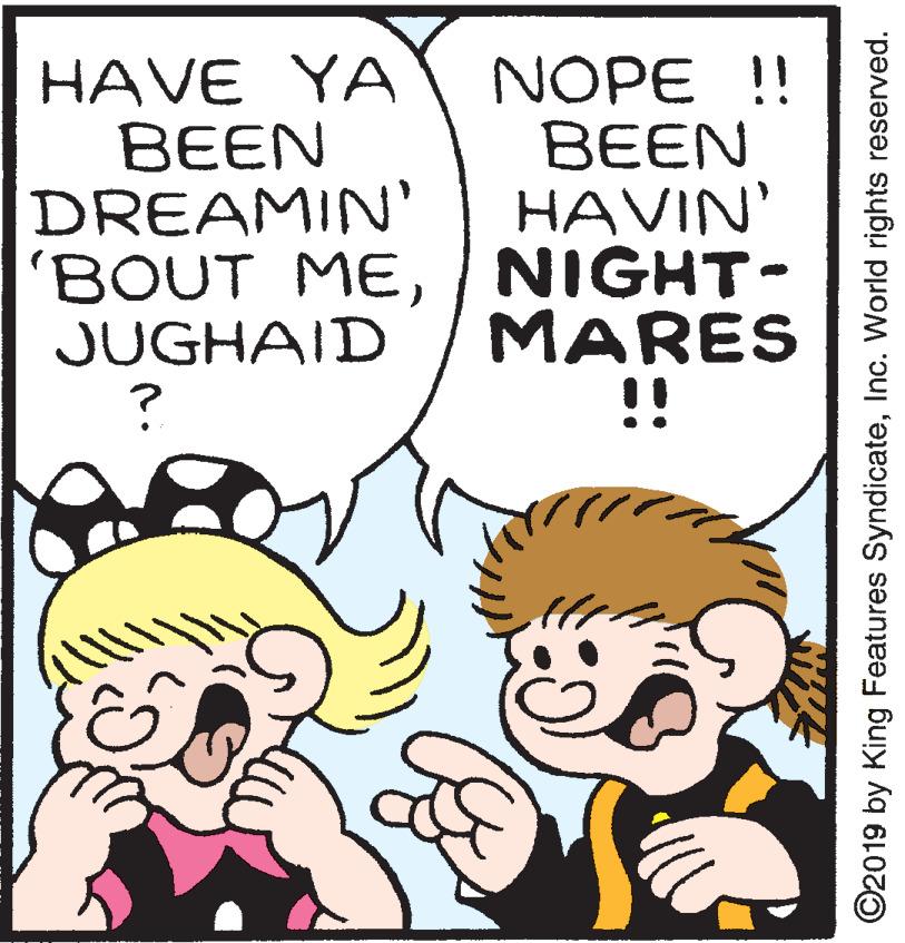 Gesture OCR: NOPE !! BEEN HAVIN' 'BOUT MENIGHT- MARES !! HAVE YA BEEN DREAMIN' JUGHAID ©2019 by King Features SyndicateInc. World rights reserved. NOPE !! BEEN HAVIN' 'BOUT MENIGHT- MARES !! HAVE YA BEEN DREAMIN' JUGHAID ©2019 by King Features SyndicateInc. World rights reserved.