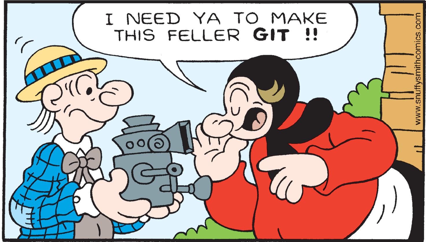 Organism OCR: I NEED YA TO MAKE THIS FELLER GIT !! www.shuffysmithcomiCS.com I NEED YA TO MAKE THIS FELLER GIT !! www.shuffysmithcomiCS.com