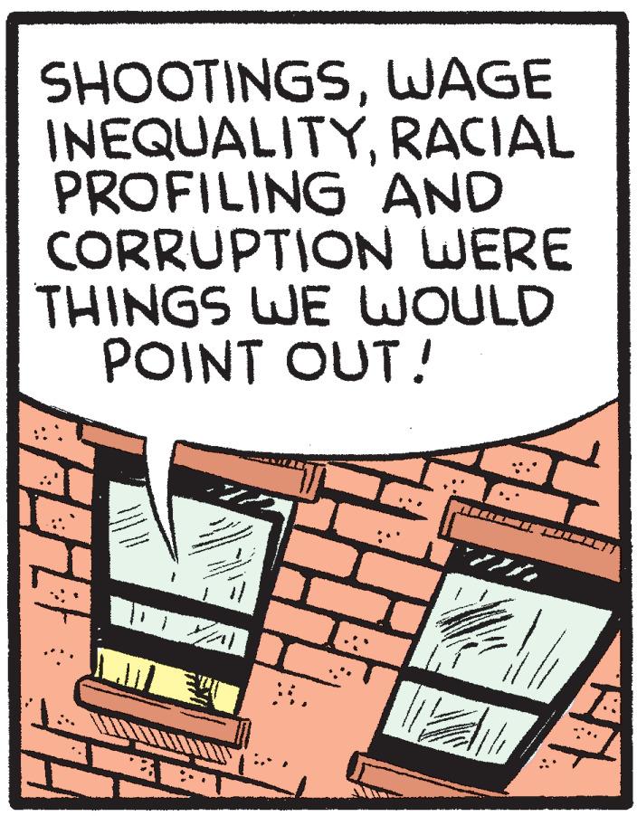 Art OCR: SHOOTINGSWAGE INEQUALITYRACIAL PROFILING AND CORRUPTION WERE THINGS WE WOULD POINT OUT! SHOOTINGSWAGE INEQUALITYRACIAL PROFILING AND CORRUPTION WERE THINGS WE WOULD POINT OUT!