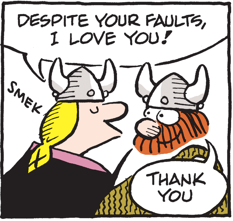 Fiction OCR: DESPITE YOUR FAULTSI LOVE YOU! SMEK THANK YOU DESPITE YOUR FAULTSI LOVE YOU! SMEK THANK YOU