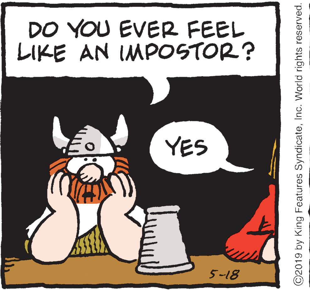 Handwriting OCR: DO YOU EVER FEEL LIKE AN IMPOSTOR? YES 5-18 ©2019 by King Features SyndicateInc. World rights reserved. DO YOU EVER FEEL LIKE AN IMPOSTOR? YES 5-18 ©2019 by King Features SyndicateInc. World rights reserved.