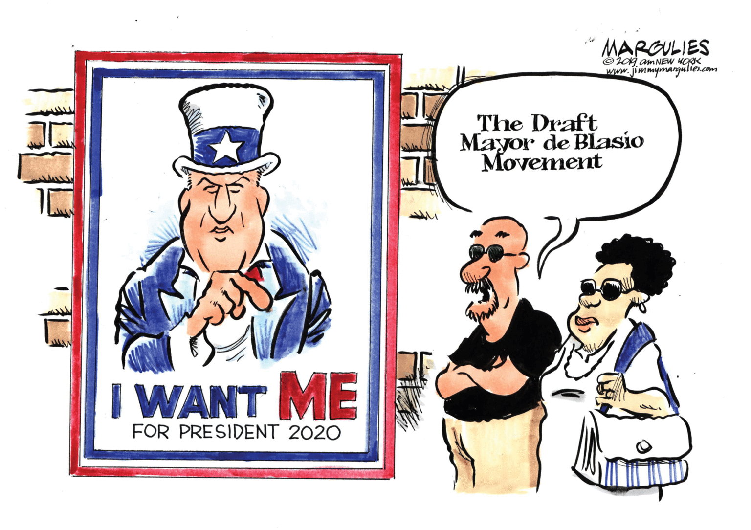 Parallel OCR: MARGULIES O0 AMNEW YORK www.jimmymangulies.com The Draft Mayor de Blasio Movement I WANT ME FOR PRESIDENT 2020 MARGULIES O0 AMNEW YORK www.jimmymangulies.com The Draft Mayor de Blasio Movement I WANT ME FOR PRESIDENT 2020