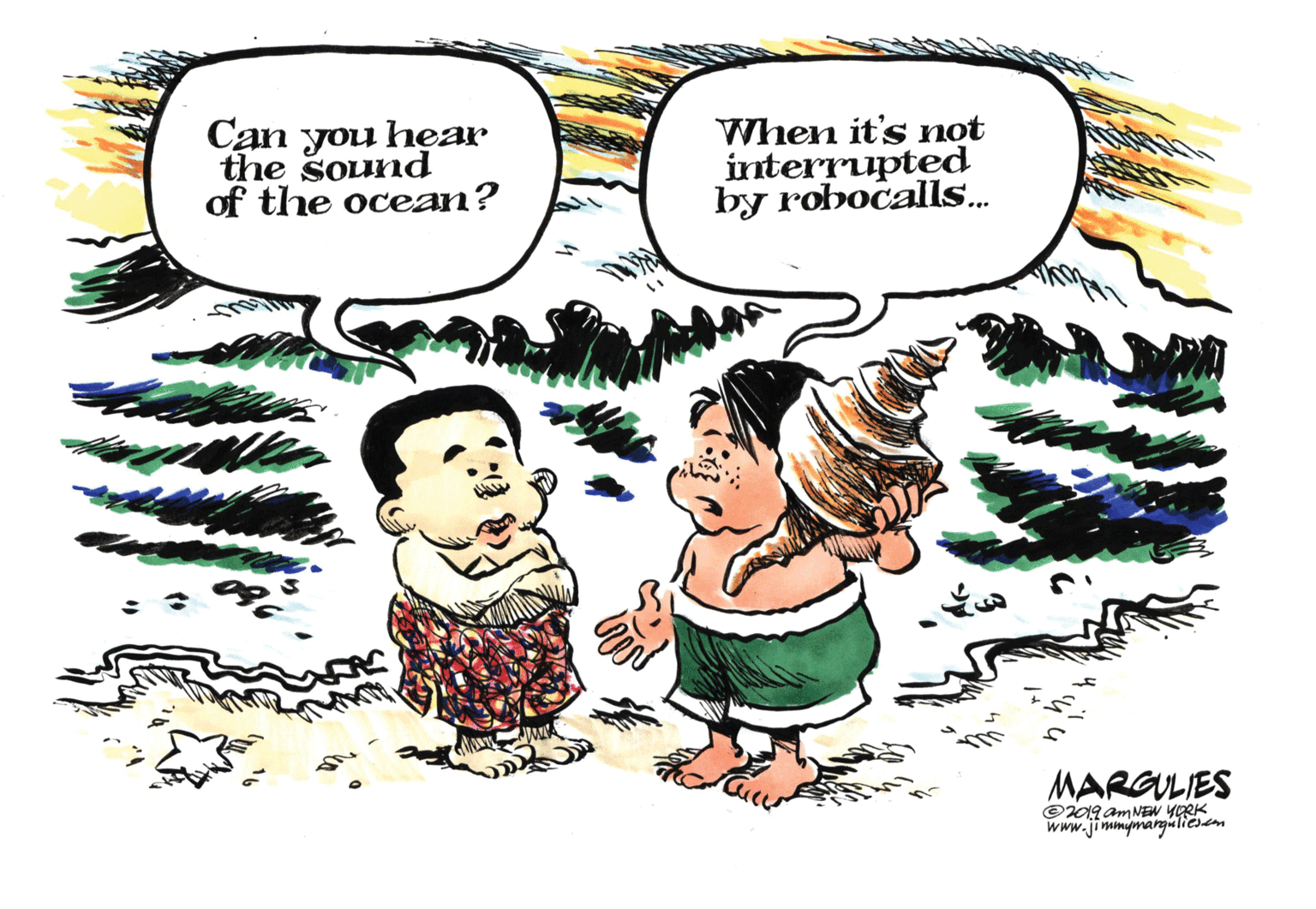 Pleased OCR: Can you hear the sound of the ocean? When it's not interrupted by robocalls. MARCULIES ©0g am NEN YORK www.jimmymangmlicsen Can you hear the sound of the ocean? When it's not interrupted by robocalls. MARCULIES ©0g am NEN YORK www.jimmymangmlicsen