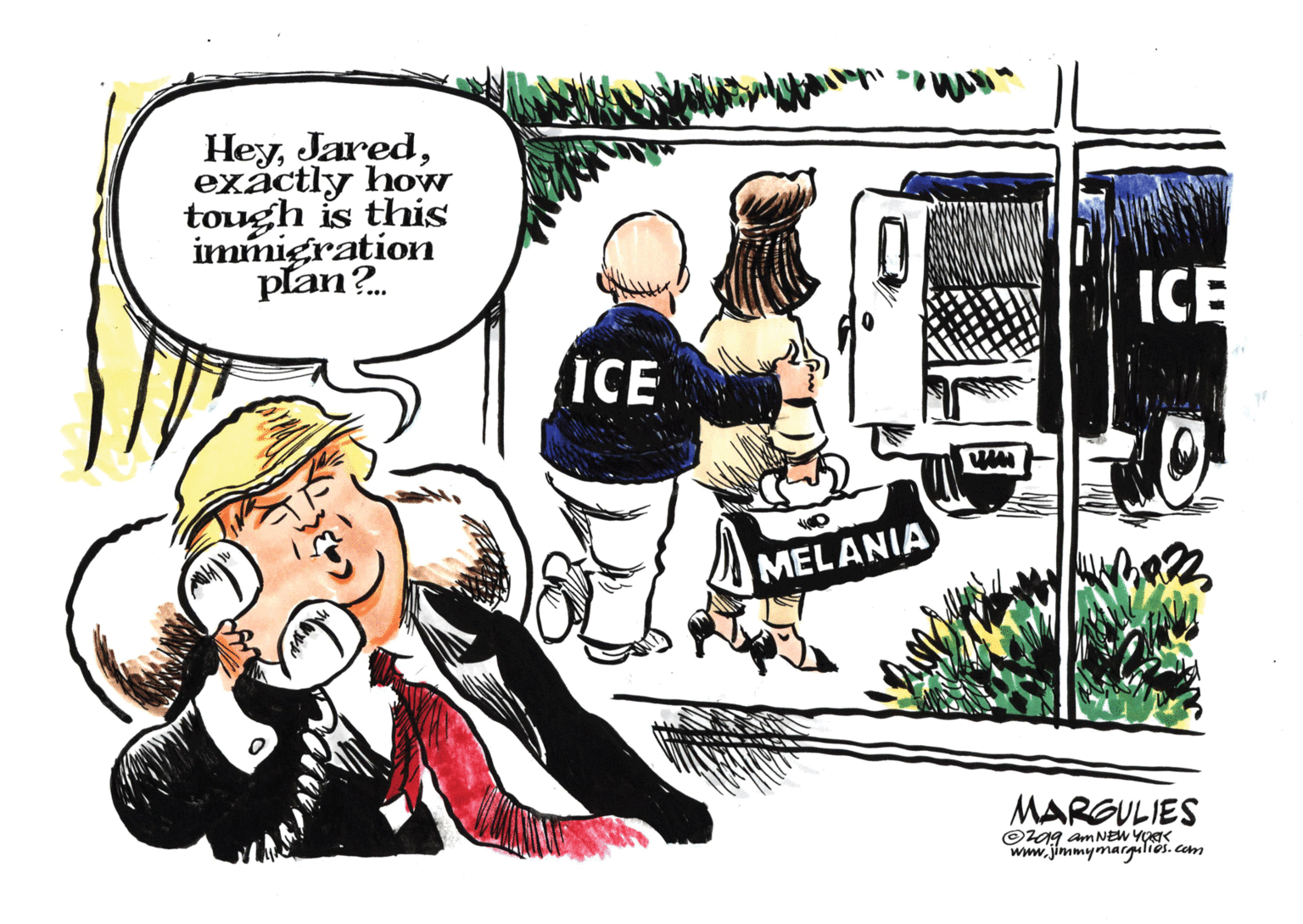 Font OCR: Heyexactly how tough is this immigiration plan?. ICE ICE MELANIA MARGULIES ©z99 amNEW YOK www.jmmymargulios. com Heyexactly how tough is this immigiration plan?. ICE ICE MELANIA MARGULIES ©z99 amNEW YOK www.jmmymargulios. com