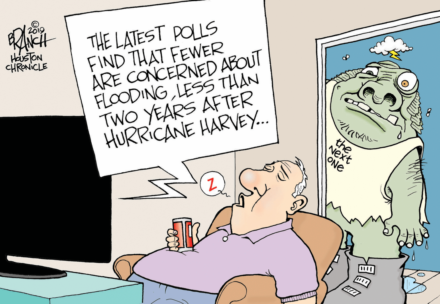 Room OCR: THE LATEST POLLS FIND THAT FEWER ARE CONCERNED ABOUT FLOODING LESS THAN TWO YEARS AFTER HURRICANE HARVEY. 2019 HeusTON CHRONICLE the Next ONe THE LATEST POLLS FIND THAT FEWER ARE CONCERNED ABOUT FLOODING LESS THAN TWO YEARS AFTER HURRICANE HARVEY. 2019 HeusTON CHRONICLE the Next ONe