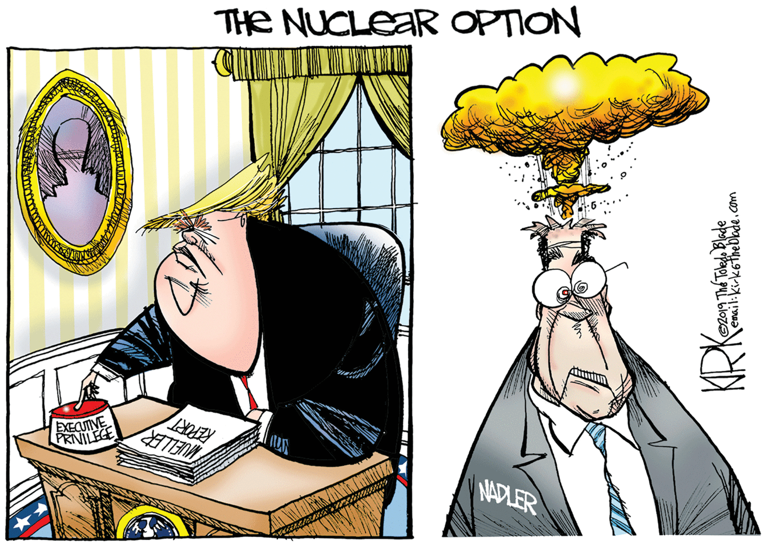 Comics OCR: THE NUCLEAR OPTION EXECUTIVE PRIVILEGE REPORT NADLER emailikirk6thebade.com THE NUCLEAR OPTION EXECUTIVE PRIVILEGE REPORT NADLER emailikirk6thebade.com