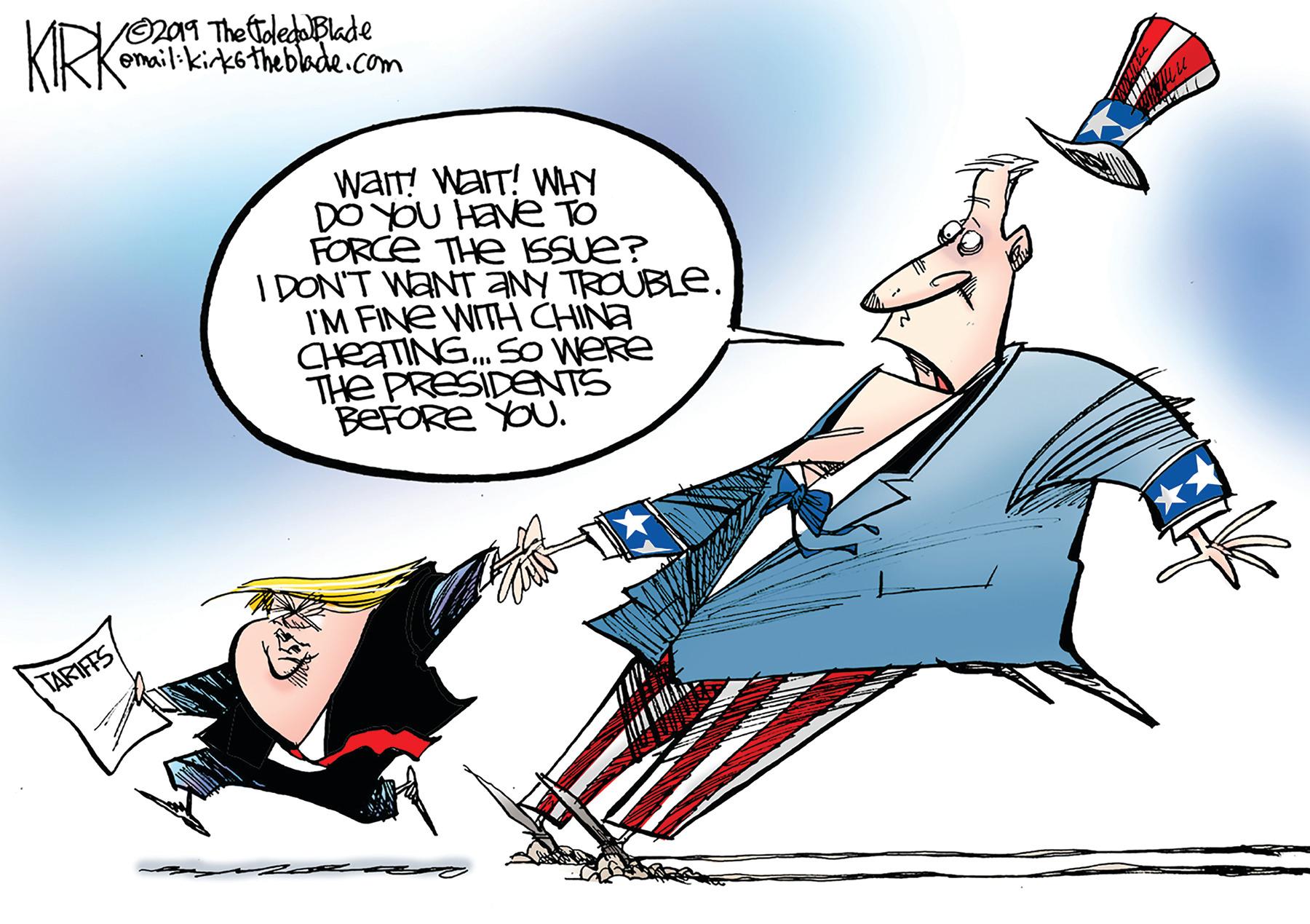 Pleased OCR: V©209 The oledoBlade KIKKomail-kirks theblbde.com wat! WAIT! WHY DO YOU Have TO FORCE THe SSUE? I DON'T WANT aNY TROUBLE. I'M FINE WITH CHINA CHRATING. SO WERe THe PRESIDENTS BEFORE YOU. TARIFFS V©209 The oledoBlade KIKKomail-kirks theblbde.com wat! WAIT! WHY DO YOU Have TO FORCE THe SSUE? I DON'T WANT aNY TROUBLE. I'M FINE WITH CHINA CHRATING. SO WERe THe PRESIDENTS BEFORE YOU. TARIFFS