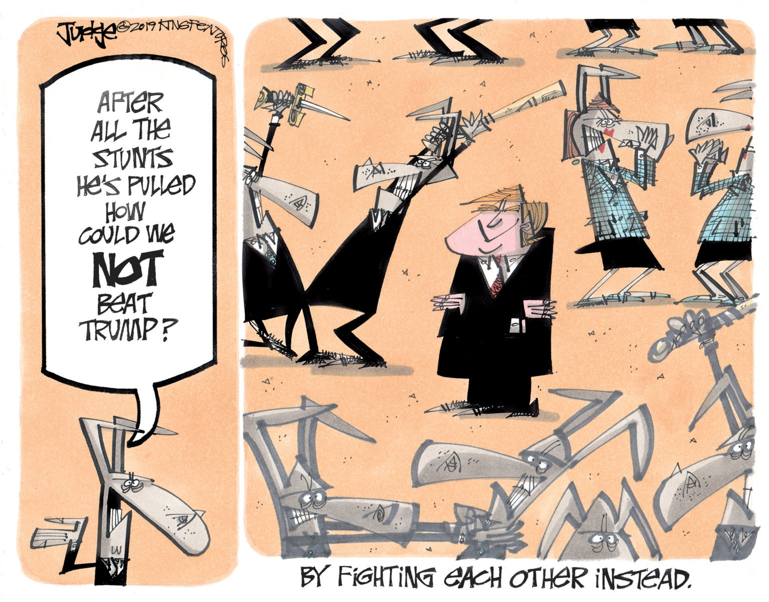 Artwork OCR: APTER ALL THE STUNTS He'S PULLED HOW COULD We 1. NOT BEAT TRUMP? BY FIGHTING EACH OTHER INSTEAD. APTER ALL THE STUNTS He'S PULLED HOW COULD We 1. NOT BEAT TRUMP? BY FIGHTING EACH OTHER INSTEAD.