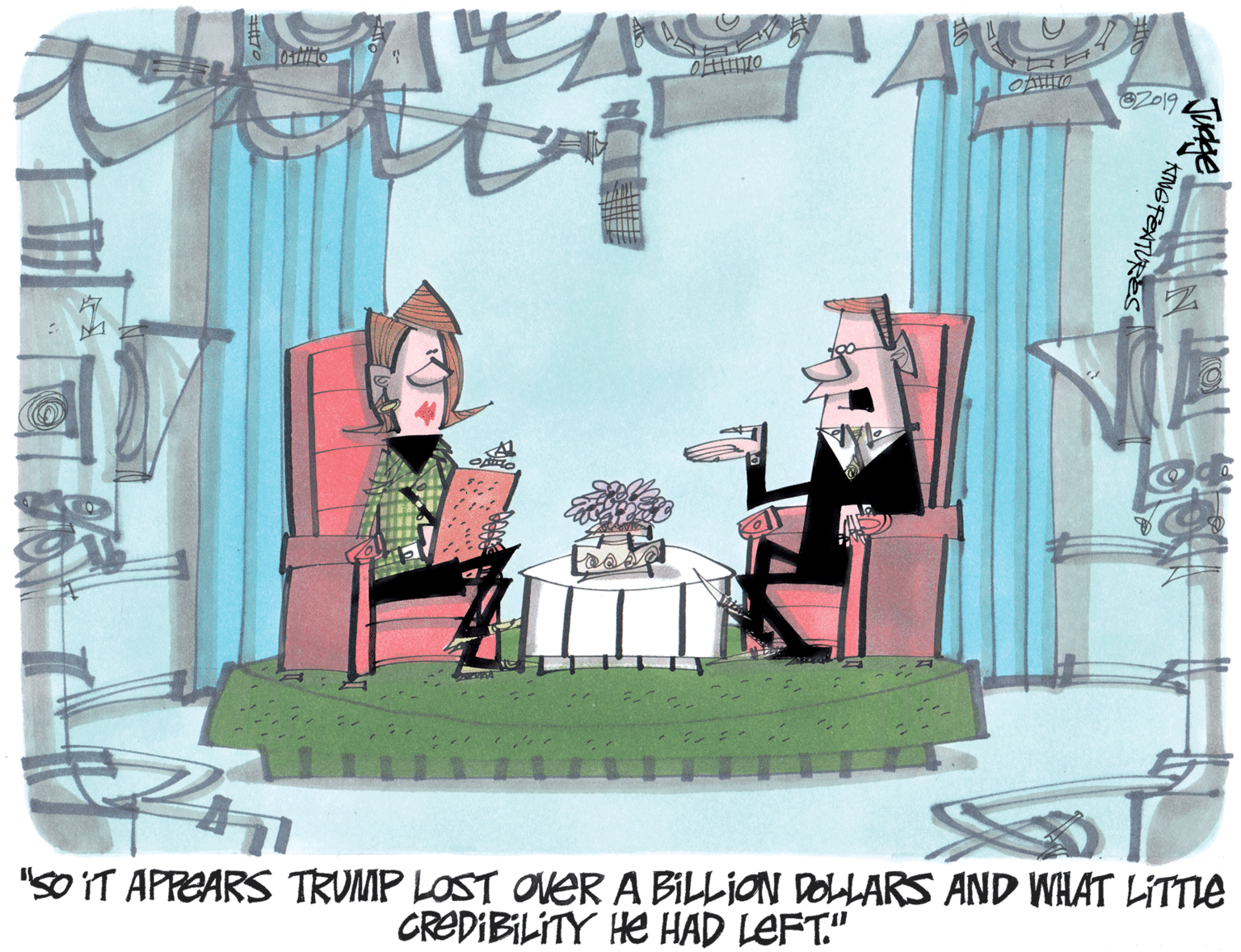 Graphic design OCR: R019. "SO IT APPEARS TRUMP LOST OVER A BILLION DOLARS AND WHAT LITTIE CREDIBILITY He HAD LEFT." KIMGFENTUR R019. "SO IT APPEARS TRUMP LOST OVER A BILLION DOLARS AND WHAT LITTIE CREDIBILITY He HAD LEFT." KIMGFENTUR