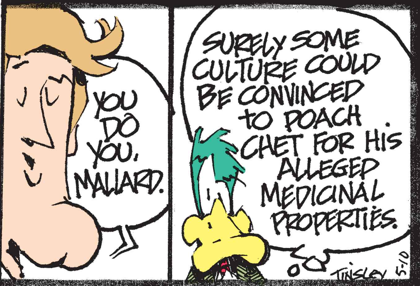 Happy OCR: you DO you. MALIARD. SURELY SOME CULTURE COULD BE CONVINCED to POACH CHET FOR HIS AlLEGEP MEDIANAL PROPERTIES. ?-S you DO you. MALIARD. SURELY SOME CULTURE COULD BE CONVINCED to POACH CHET FOR HIS AlLEGEP MEDIANAL PROPERTIES. ? -S