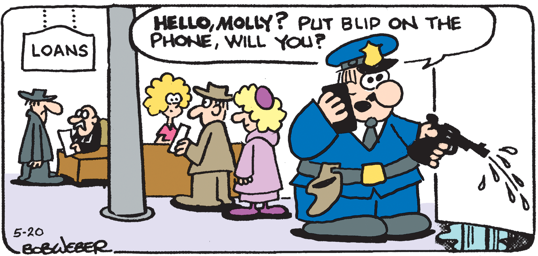 Animation OCR: HELLOMOLLY? PUT BLIP ON THE PHONEWILL YOU? LOANS 5-20 HELLOMOLLY? PUT BLIP ON THE PHONEWILL YOU? LOANS 5-20