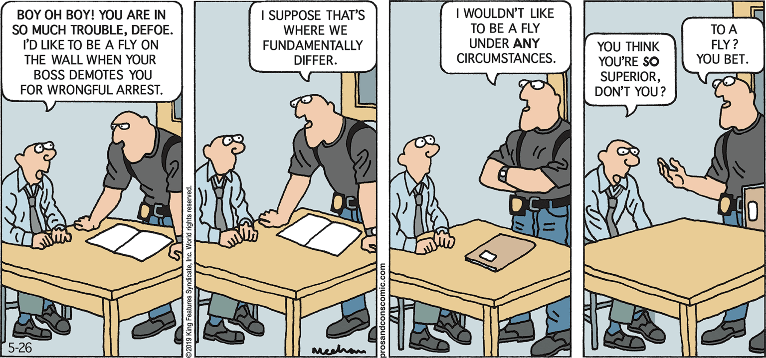 Parallel OCR: I WOULDN'T LIKE TO BE A FLY UNDER ANY CIRCUMSTANCES. I SUPPOSE THAT'S WHERE WE BOY OH BOY! YOU ARE IN SO MUCH TROUBLEDEFOE. I'D LIKE TO BE A FLY ON THE WALL WHEN YOUR TO A FLY ? YOU BET. YOU THINK YOU'RE SO SUPERIORDON'T YOU? FUNDAMENTALLY DIFFER. BOSS DEMOTES YOU FOR WRONGFUL ARREST. 5-26 Mechann I WOULDN'T LIKE TO BE A FLY UNDER ANY CIRCUMSTANCES. I SUPPOSE THAT'S WHERE WE BOY OH BOY! YOU ARE IN SO MUCH TROUBLEDEFOE. I'D LIKE TO BE A FLY ON THE WALL WHEN YOUR TO A FLY ? YOU BET. YOU THINK YOU'RE SO SUPERIORDON'T YOU? FUNDAMENTALLY DIFFER. BOSS DEMOTES YOU FOR WRONGFUL ARREST. 5-26 Mechann
