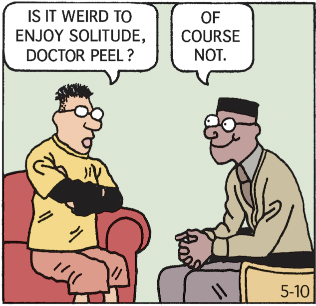Animation OCR: IS IT WEIRD TO ENJOY SOLITUDEDOCTOR PEEL? OF COURSE NOT. 5-10 IS IT WEIRD TO ENJOY SOLITUDEDOCTOR PEEL? OF COURSE NOT. 5-10