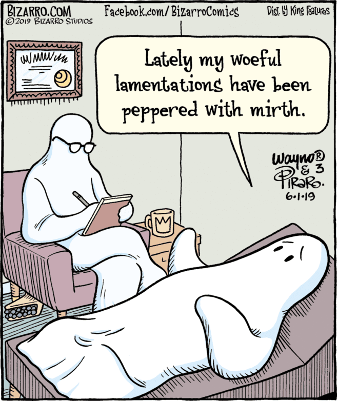 Rectangle OCR: BIZARRO.COM © 2019 BIZARRO STUDIOS Facebook.com/BizarroComies Dist Y King Fatures Lately my woeful lamentations have been peppered with mirth. Wayno® PirOR 6.1•19 BIZARRO.COM © 2019 BIZARRO STUDIOS Facebook.com/BizarroComies Dist Y King Fatures Lately my woeful lamentations have been peppered with mirth. Wayno® PirOR 6.1•19