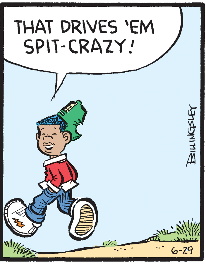 Pleased OCR: THAT DRIVES 'EM SPIT-CRAZY! 6-29 THAT DRIVES 'EM SPIT-CRAZY! 6-29