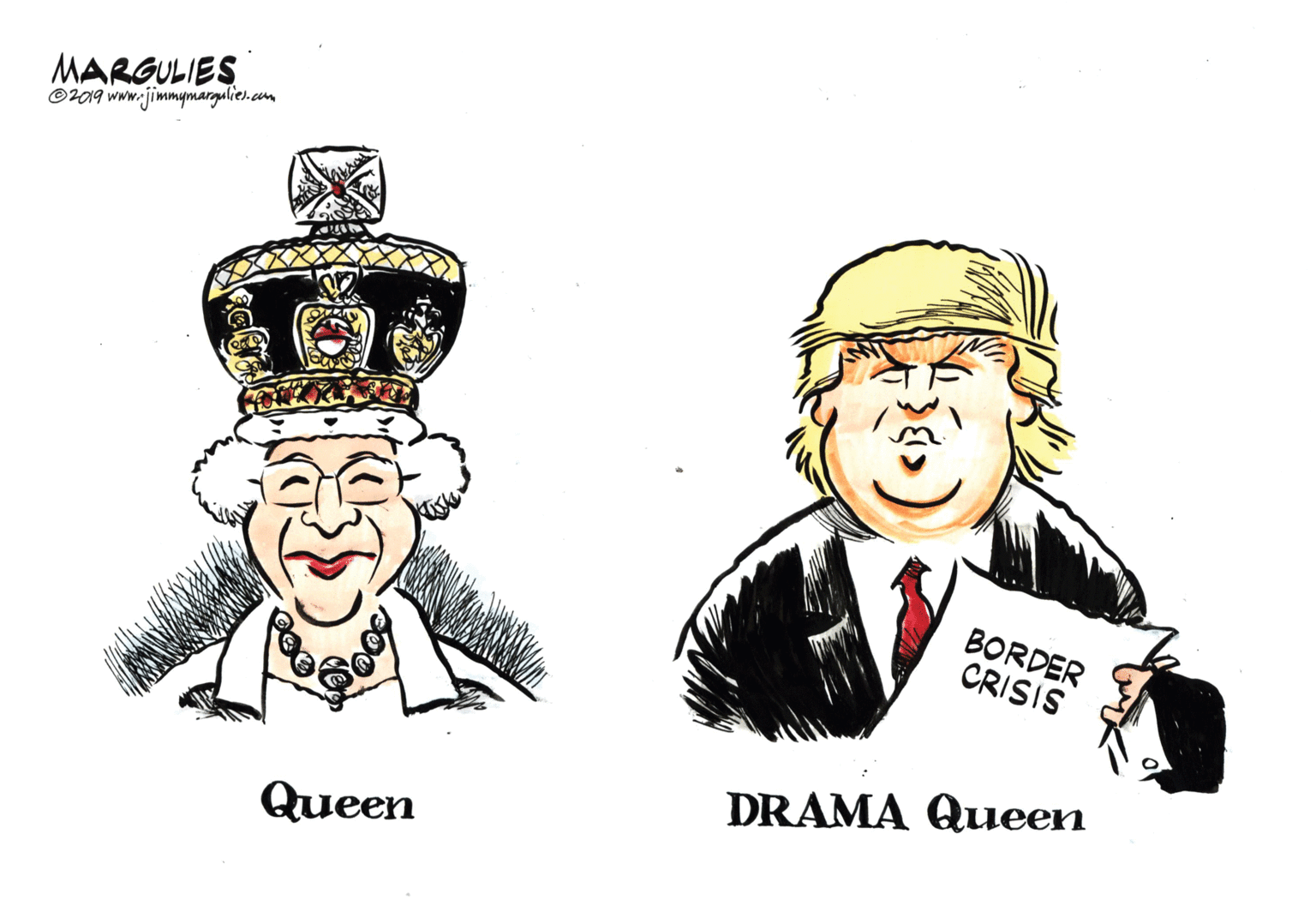 Fictional character OCR: MARGULIES ©2019 www.jimmymargalie.com BORDER CRISIS DRAMA Queen Queen MARGULIES ©2019 www.jimmymargalie.com BORDER CRISIS DRAMA Queen Queen