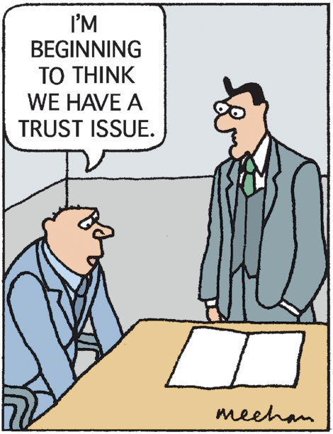 Pleased OCR: I'M BEGINNING TO THINK WE HAVE A TRUST ISSUE. meeham I'M BEGINNING TO THINK WE HAVE A TRUST ISSUE. meeham
