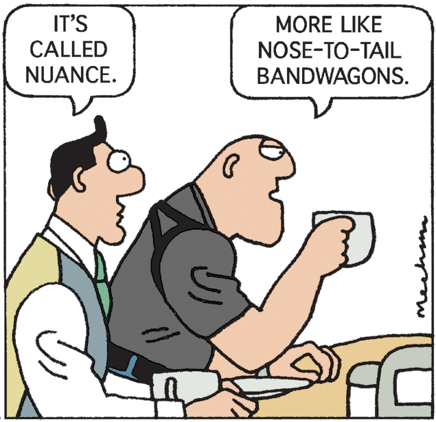 Finger OCR: IT'S CALLED MORE LIKE NOSE-TO-TAIL BANDWAGONS. NUANCE. Meshs IT'S CALLED MORE LIKE NOSE-TO-TAIL BANDWAGONS. NUANCE. Meshs