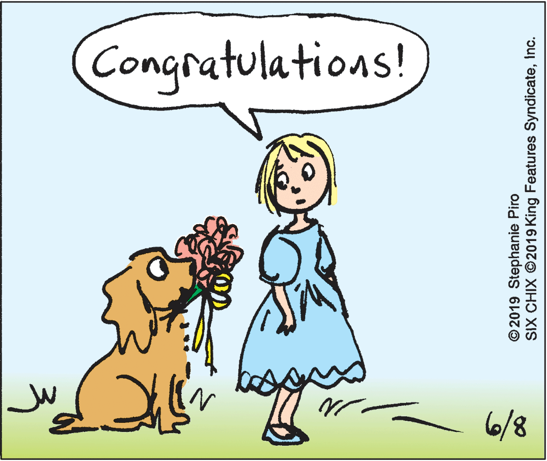 Animated cartoon OCR: Congratulations! 6/8 © 2019 Stephanie Piro SIX CHIX O2019 King Features SyndicateInc. Congratulations! 6/8 © 2019 Stephanie Piro SIX CHIX O2019 King Features Syndicate