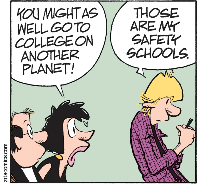 Art OCR: KOU MIGHTAS WELL GOTO COLLEGEON ANOTHER PLANET! THOSE ARE MY SAFETY SCHOOLS. zitscomics.com KOU MIGHTAS WELL GOTO COLLEGEON ANOTHER PLANET! THOSE ARE MY SAFETY SCHOOLS. zitscomics.com
