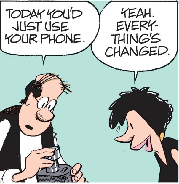 Mammal OCR: TODAY YOU'D JUST USE YOUR PHONE. YEAH. EVERY- THING'S CHANGED. TODAY YOU'D JUST USE YOUR PHONE. YEAH. EVERY- THING'S CHANGED.