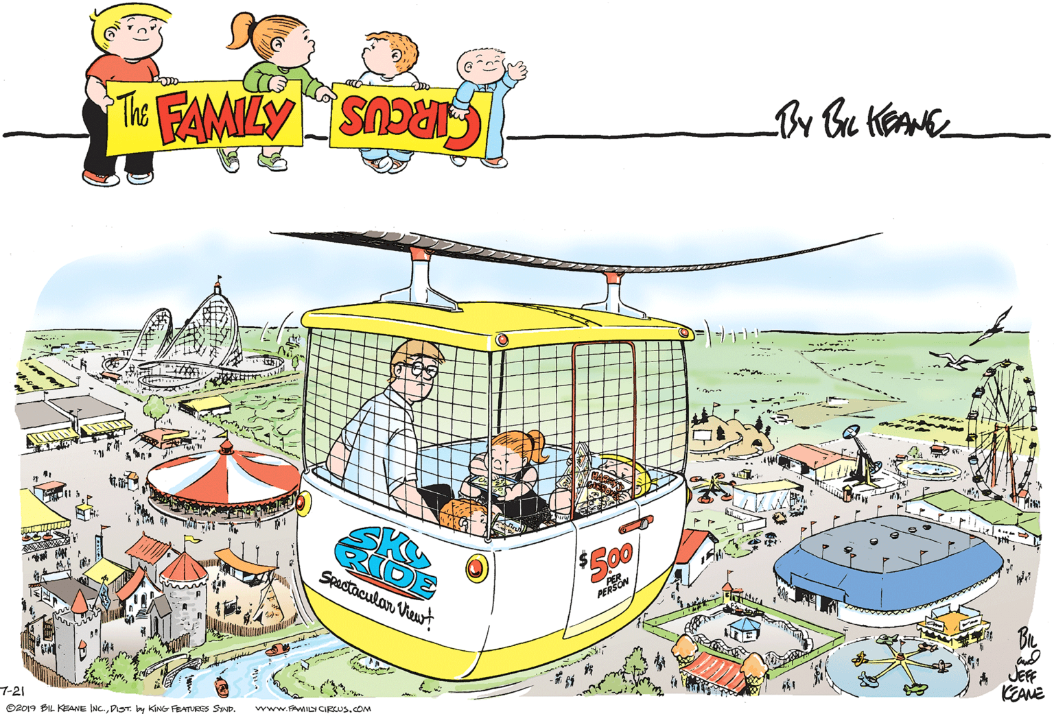 Leisure OCR: Spactaculon Vieur %$500 JEF KEANE 7-21 O2019 BIL KEANE INC.by KING FEATURES SIND www.FAILY CIRCUSCOM Spactaculon Vieur %$500 JEF KEANE 7-21 O2019 BIL KEANE INC.by KING FEATURES SIND www.FAILY CIRCUS