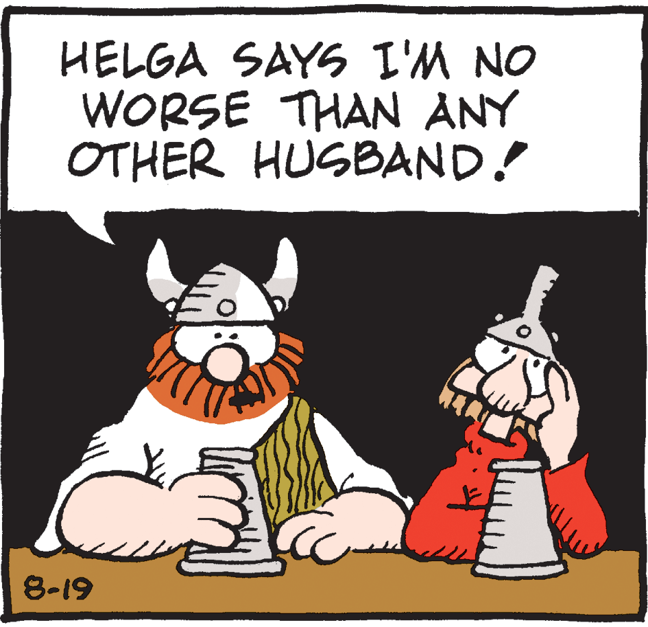 Chef OCR: HELGA SAYS I'M NO WORSE THAN ANY OTHER HUSBAND! 8-19 HELGA SAYS I'M NO WORSE THAN ANY OTHER HUSBAND! 8-19