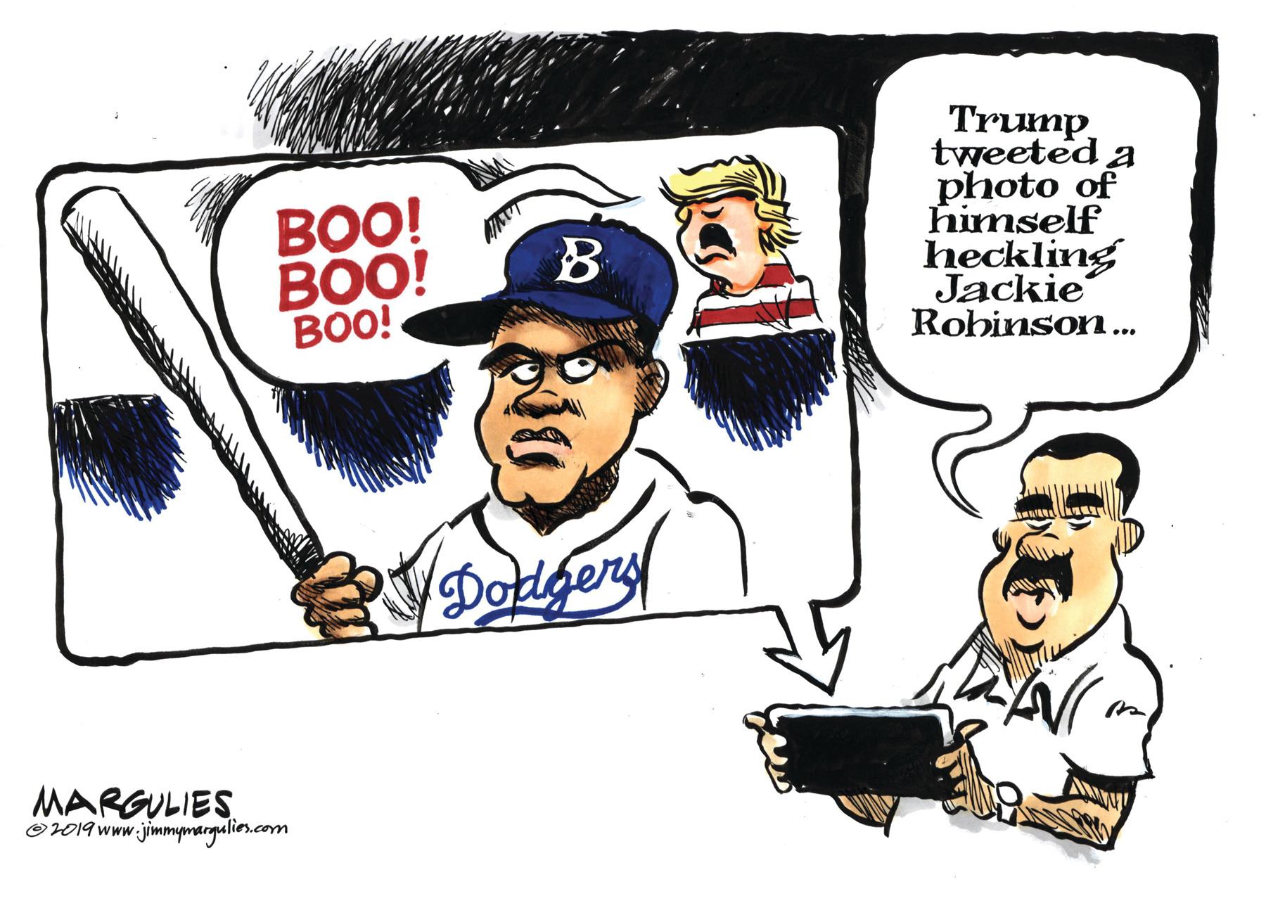 Cap OCR: Trump tweeted a photo of himself BOO! BOO! BO! B heckling Jackie Rohinson... Dolgery MARGULIES. OW19 www.jimmymargulies.com Trump tweeted a photo of himself BOO! BOO! BO! B heckling Jackie Rohinson... Dolgery MARGULIES. OW19 www.jimmymargulies.com