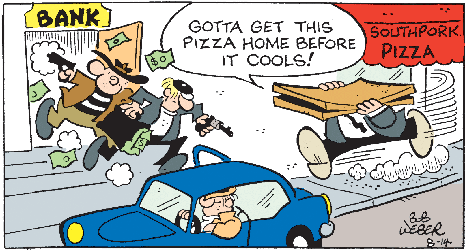 Publication OCR: BANK GOTTA GET THIS PIZZA HOME BEFORE IT COOLS! SOUTHPORK. PIZZA ?? WEBER -14 BANK GOTTA GET THIS PIZZA HOME BEFORE IT COOLS! SOUTHPORK. PIZZA ?? WEBER -14