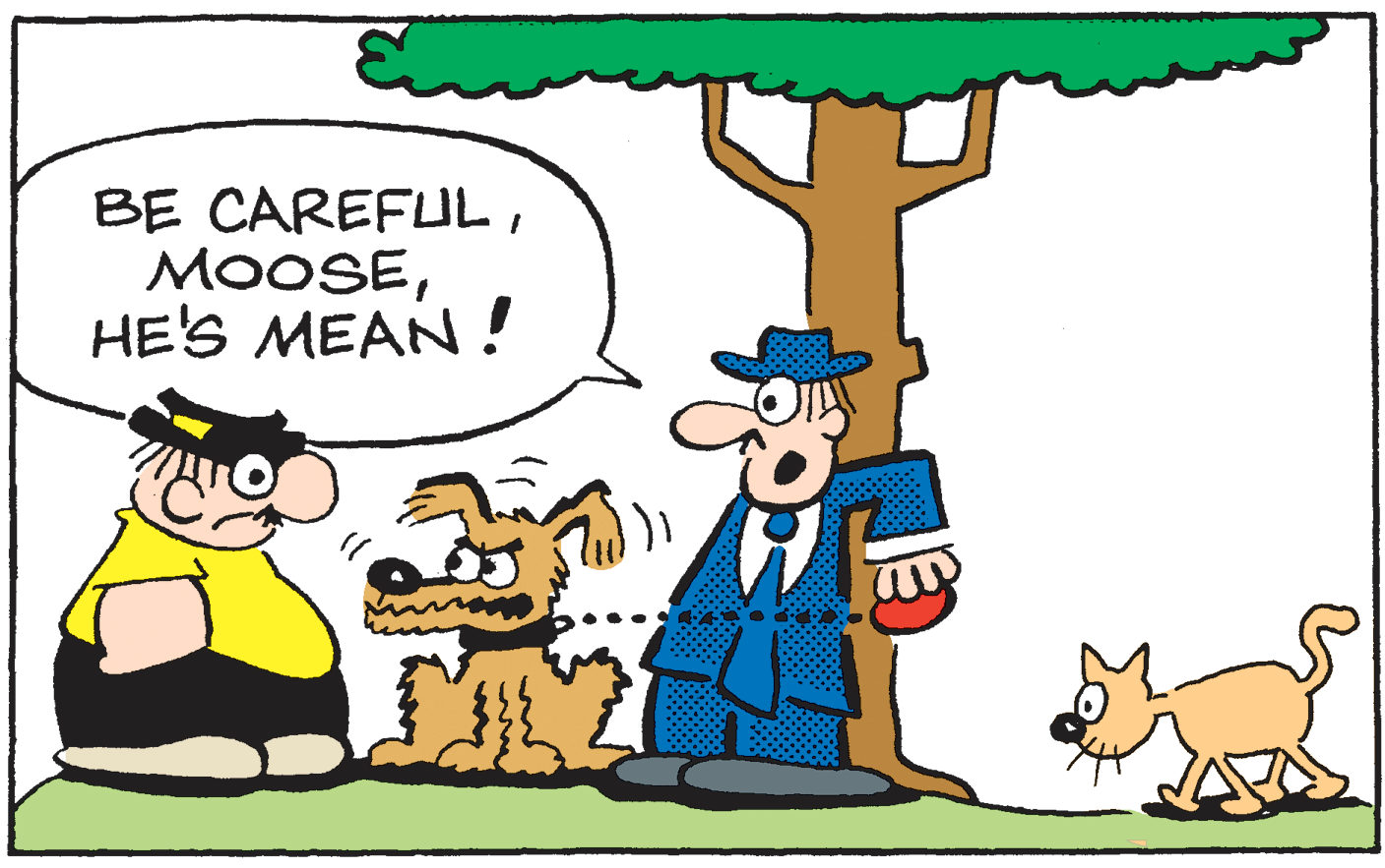 Line OCR: BE CAREFULHE'S MEAN ! BE CAREFULHE'S MEAN !