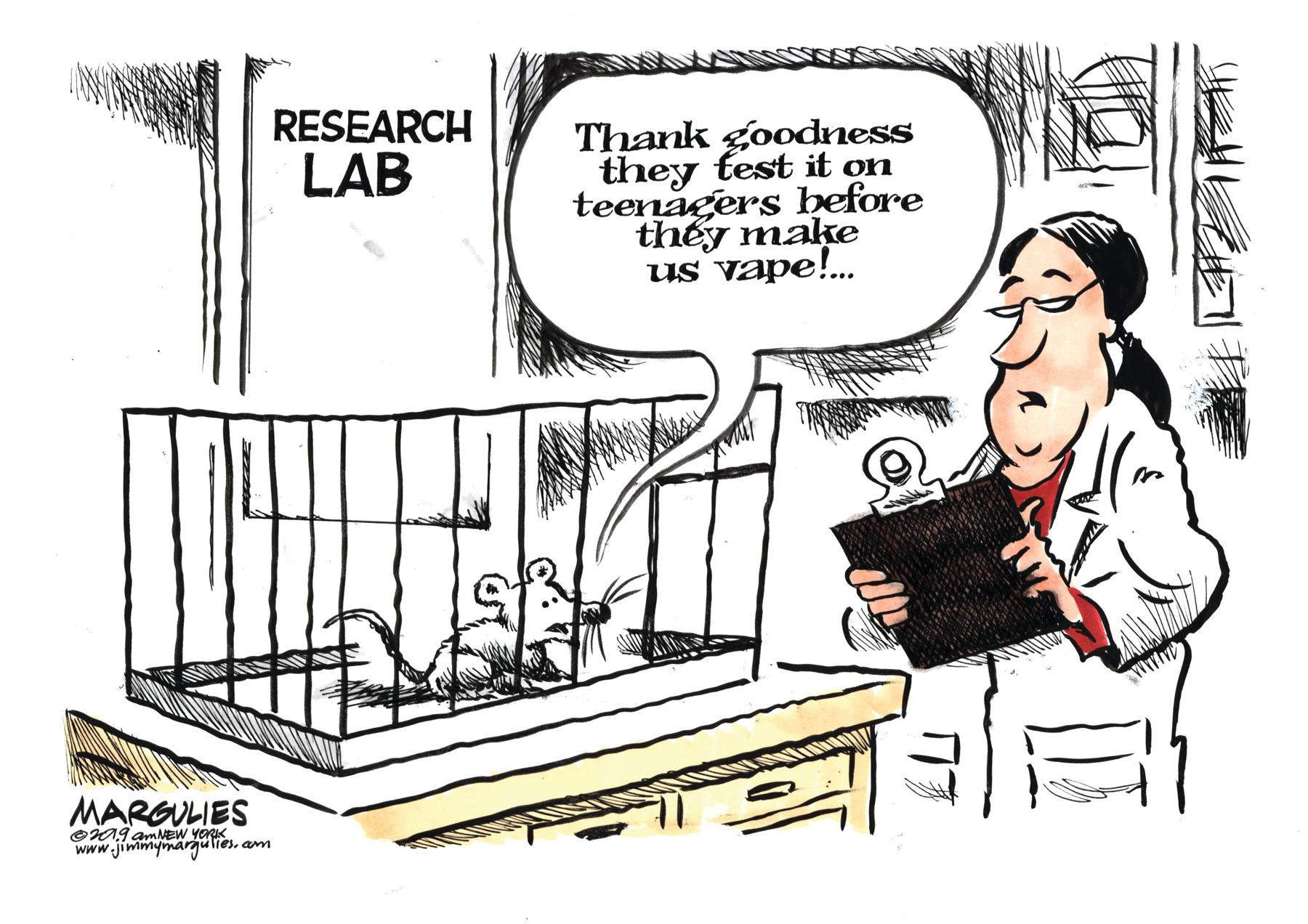 Humour OCR: RESEARCH Thank goodness they test it on teenagers before théy make us vape!. LAB MARGULIES www Jimmynna am RESEARCH Thank goodness they test it on teenagers before théy make us vape!. LAB MARGULIES www Jimmynna am
