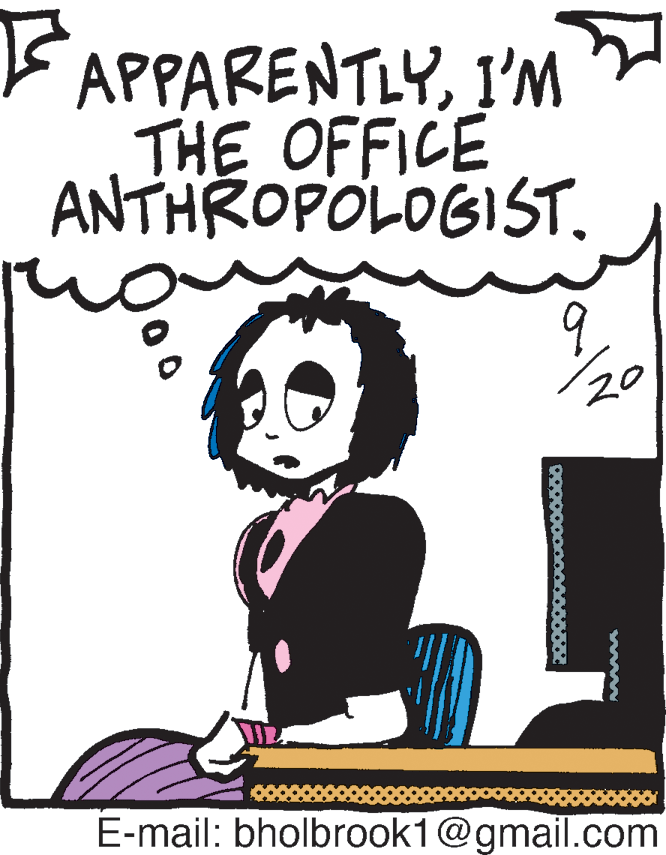 Graphics OCR: FAPPARENTLYI'M THE OFFICE ANTHROPOLOGIST. 9. 20 E-mail: bholbrook1@gmail.com wwww FAPPARENTLYI'M THE OFFICE ANTHROPOLOGIST. 9. 20 E-mail: bholbrook1@gmail.com wwww