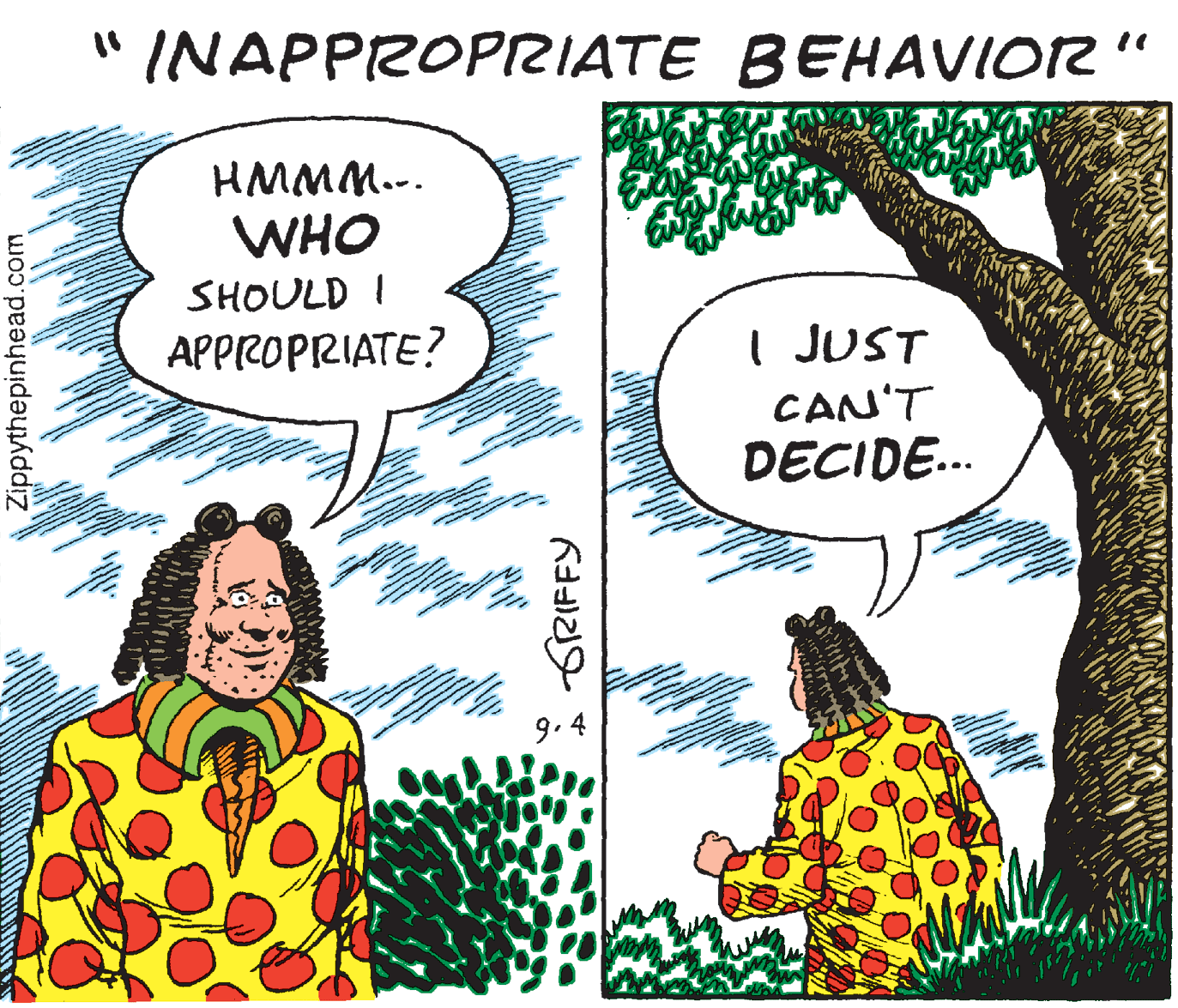 Line OCR: INAPPROPZIATE BEHAVIOR HMMM... WHO SHOULD I APPROPRIATE? I JUST CAN'T DECIDE. 9. 4 Zippythepinhead.com GRIFFY INAPPROPZIATE BEHAVIOR HMMM... WHO SHOULD I APPROPRIATE? I JUST CAN'T DECIDE. 9. 4 Zippythepinhead.com GRIFFY