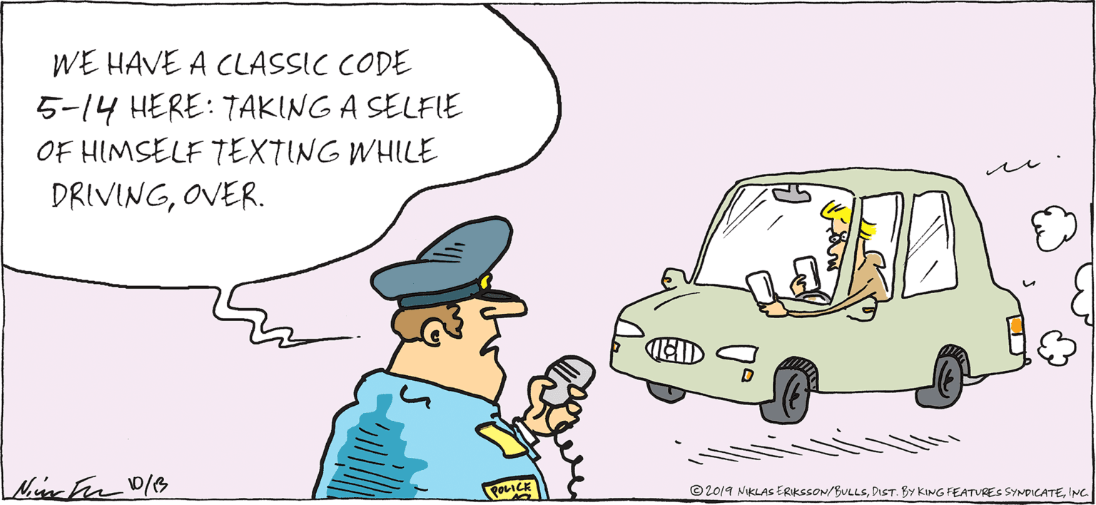 Vehicle door OCR: WE HAVE A CLASSIC CODE 5-14 HERE: TAKING A SELFIE OF HIMSELF TEXTING WHILE DRIVINGOVER. POLICK © 2019 NIKLAS ERIKSSON/BULLSINC WE HAVE A CLASSIC CODE 5-14 HERE: TAKING A SELFIE OF HIMSELF TEXTING WHILE DRIVINGOVER. POLICK © 2019 NIKLAS ERIKSSON/BULLSDIST. BY KING FEATURES SYNDICATE