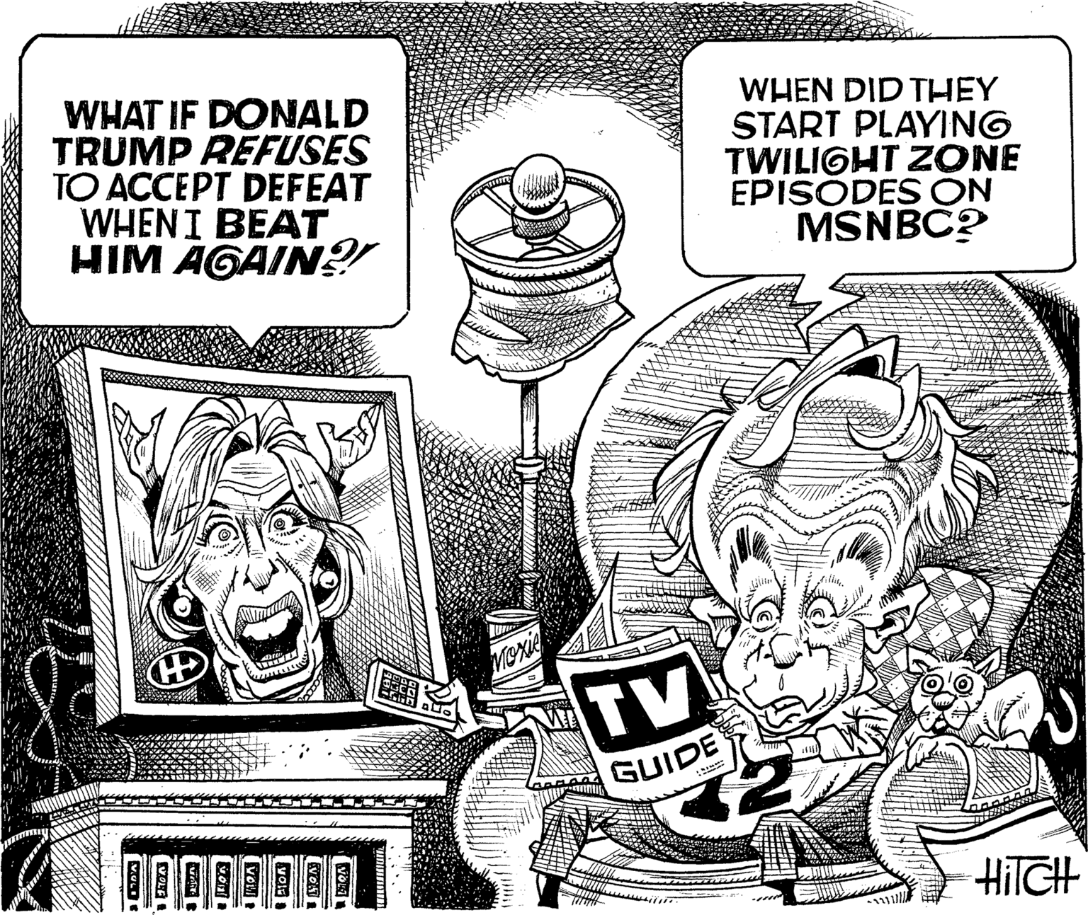 Line art OCR: WHAT IF DONALD TRUMP REFUSES TO ACCEPT DEFEAT WHENI BEAT HIM AGAIN? WHEN DID THEY START PLAYING TWILIGHT ZONE EPISÓDES ON MSNBC? TV GUIDE HilGH VOLI VOLE WHAT IF DONALD TRUMP REFUSES TO ACCEPT DEFEAT WHENI BEAT HIM AGAIN? WHEN DID THEY START PLAYING TWILIGHT ZONE EPISÓDES ON MSNBC? TV GUIDE HilGH VOLI VOLE
