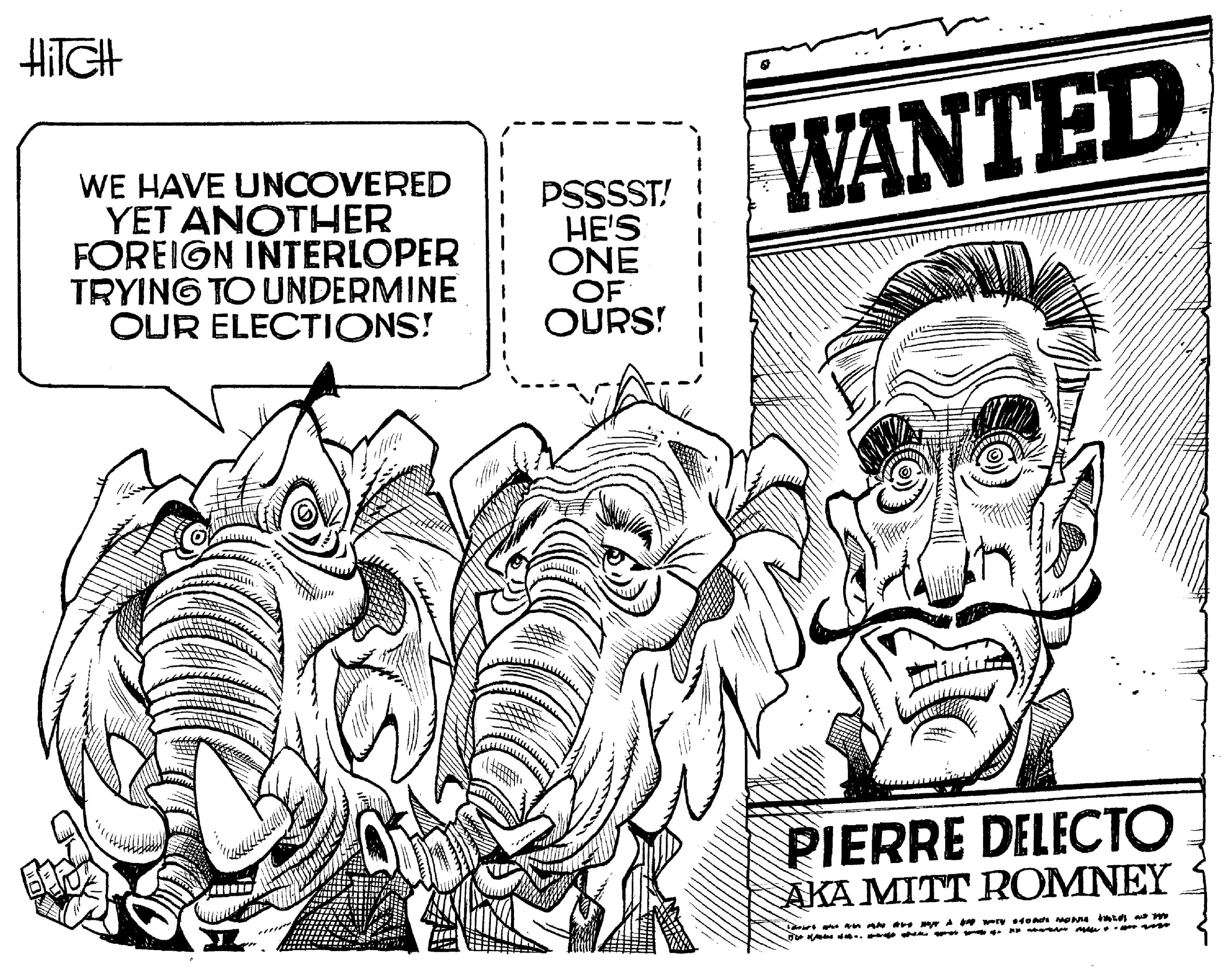 Monochrome OCR: WANTED WE HAVE UNCOVERED YET ANOTHER FOREIGN INTERLOPER TRYING TO UNDERMINE OUR ELECTIONS! PSSSST! HE'S ONE OF OURS! PIERRE DELECTO AKA MITT ROMNEY Te .. WANTED WE HAVE UNCOVERED YET ANOTHER FOREIGN INTERLOPER TRYING TO UNDERMINE OUR ELECTIONS! PSSSST! HE'S ONE OF OURS! PIERRE DELECTO AKA MITT ROMNEY Te ..