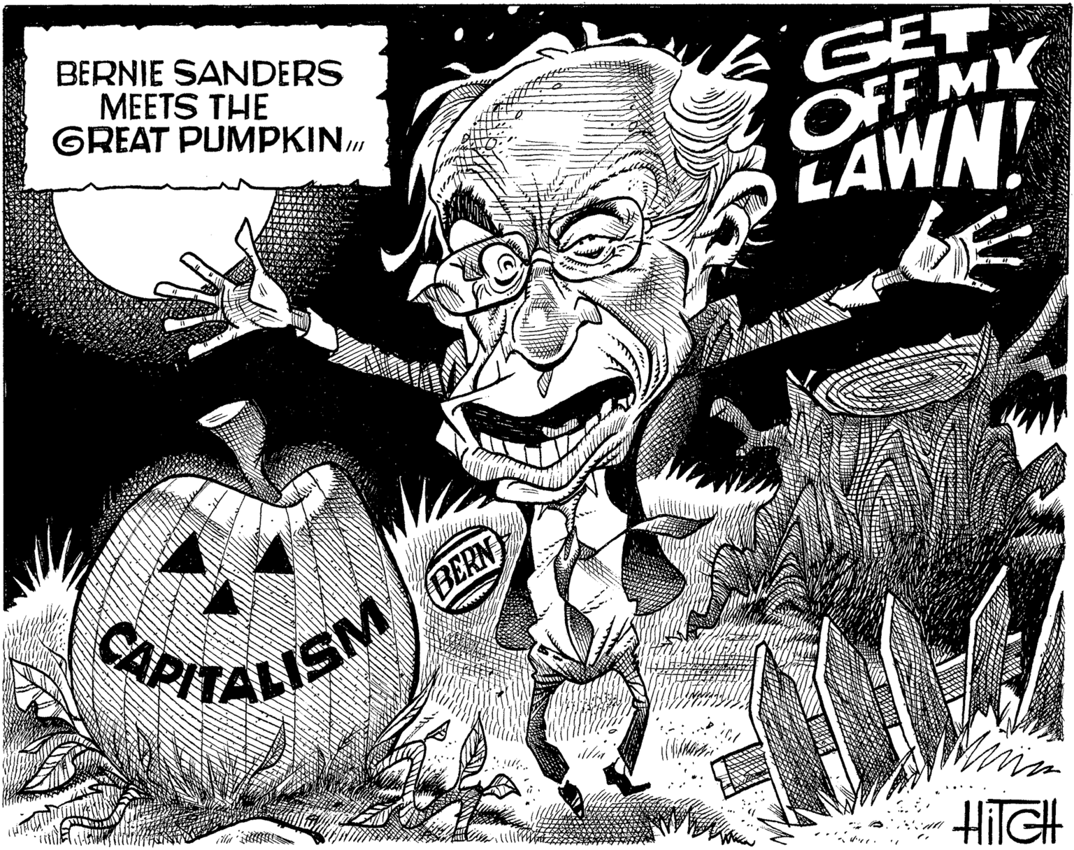 Black-and-white OCR: BERNIE SANDERS MEETS THE GREAT PUMPKIN GET OFF MX LAWN! BERN APITALISN HilGH BERNIE SANDERS MEETS THE GREAT PUMPKIN GET OFF MX LAWN! BERN APITALISN HilGH