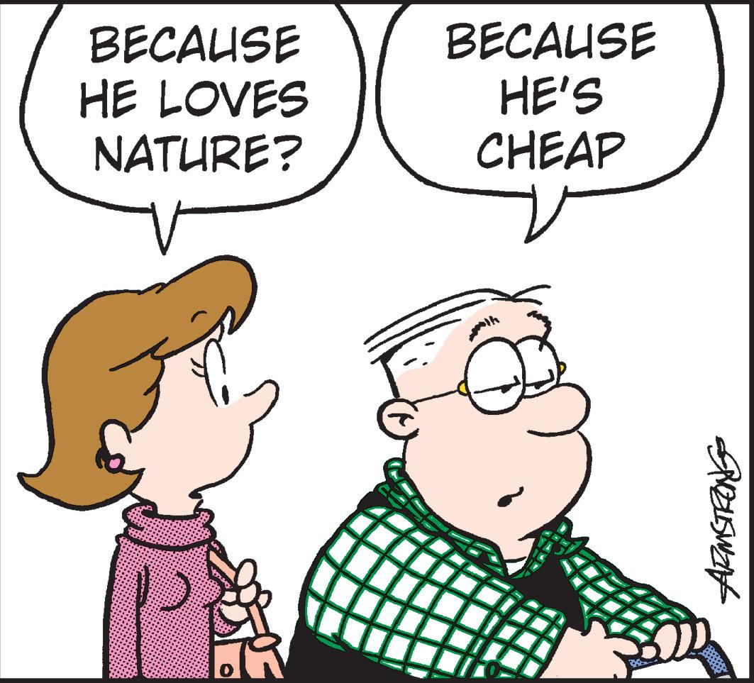 Animated cartoon OCR: BECAUSE HE LOVES NATURE? BECAUSE HE'S CHEAP BECAUSE HE LOVES NATURE? BECAUSE HE'S CHEAP