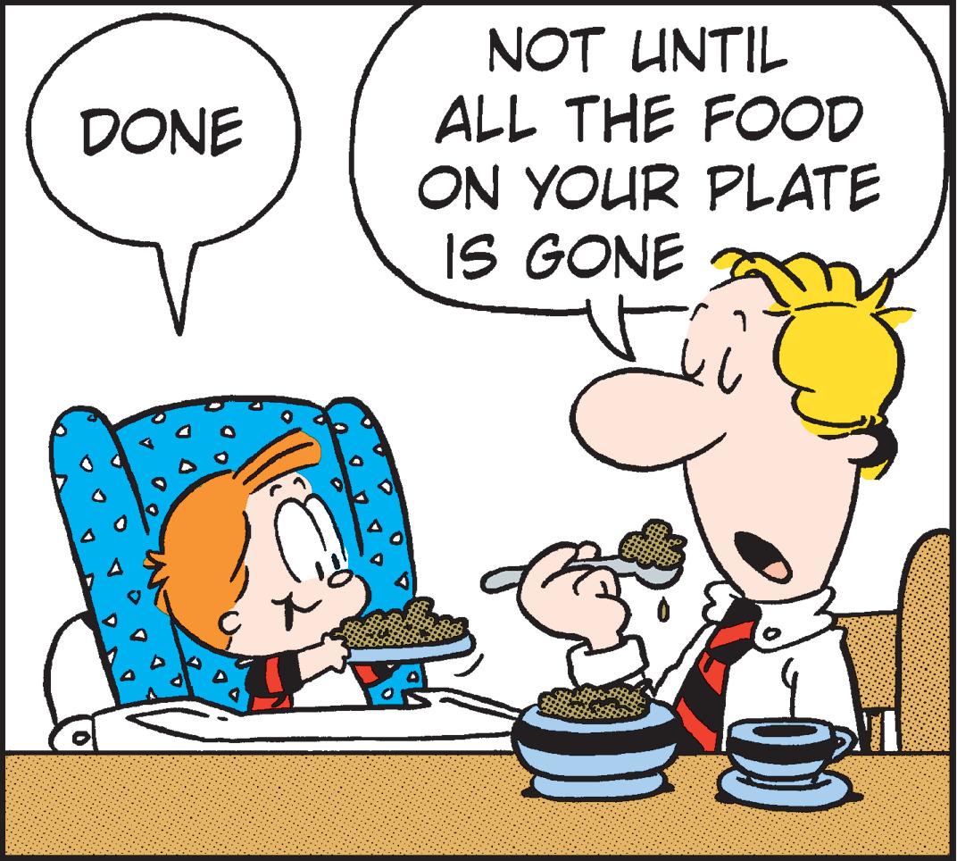 Graphics OCR: NOT UNTIL ALL THE FOOD ON YOUR PLATE IS GONE DONE NOT UNTIL ALL THE FOOD ON YOUR PLATE IS GONE DONE