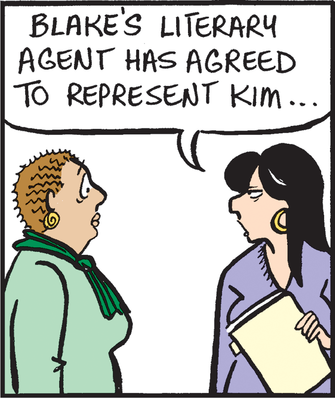 Sleeve OCR: BLAKE'S LITERARY AGENT HAS AGREED TO REPRESENT KIM ... BLAKE'S LITERARY AGENT HAS AGREED TO REPRESENT KIM ...