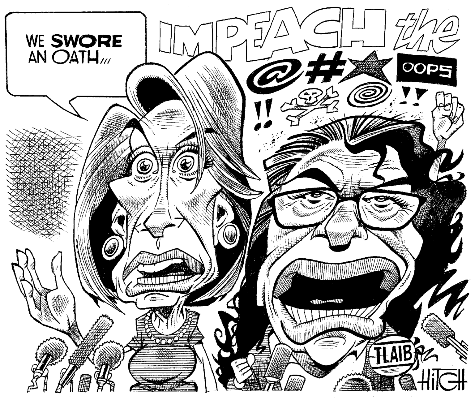 Wrinkle OCR: IMPEACH the @23 WE SWORE AN OATH OOPS TLAIB HilGH IMPEACH the @23 WE SWORE AN OATH OOPS TLAIB HilGH