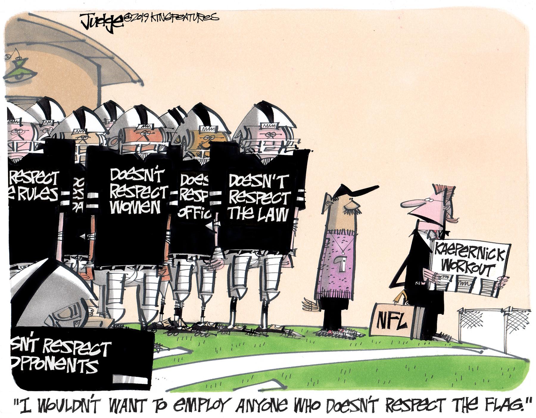 Grass OCR: RESPECT RULES =- DeeSN'T RESPECT-RESF RESPECT WOneN OFFicTHe LAW Does DOESN'T KAEPERNICK WORKOUT NFL SNT RESPECT PPPONENTS "I WOULDNT WANT TP EMPLOY ANYONE WHO DOESNT RESPECT THE FLAG." RESPECT RULES =- DeeSN'T RESPECT-RESF RESPECT WOneN OFFicTHe LAW Does DOESN'T KAEPERNICK WORKOUT NFL SNT RESPECT PPPONENTS "I WOULDNT WANT TP EMPLOY ANYONE WHO DOESNT RESPECT THE FLAG."